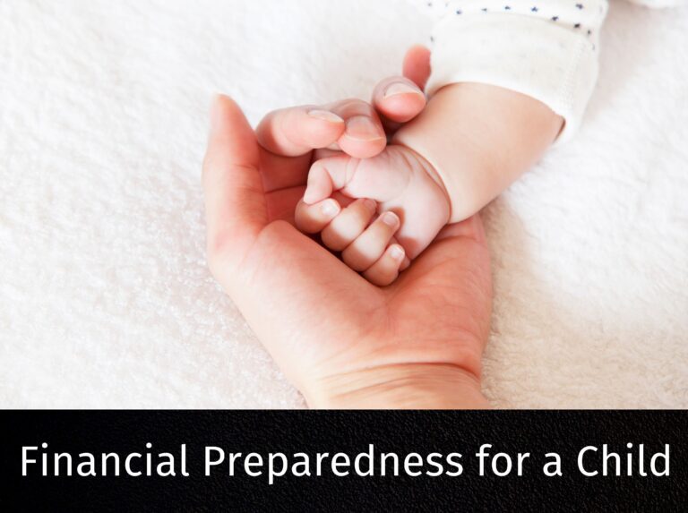 How Can You Be Financially Ready for the Arrival of a Child?