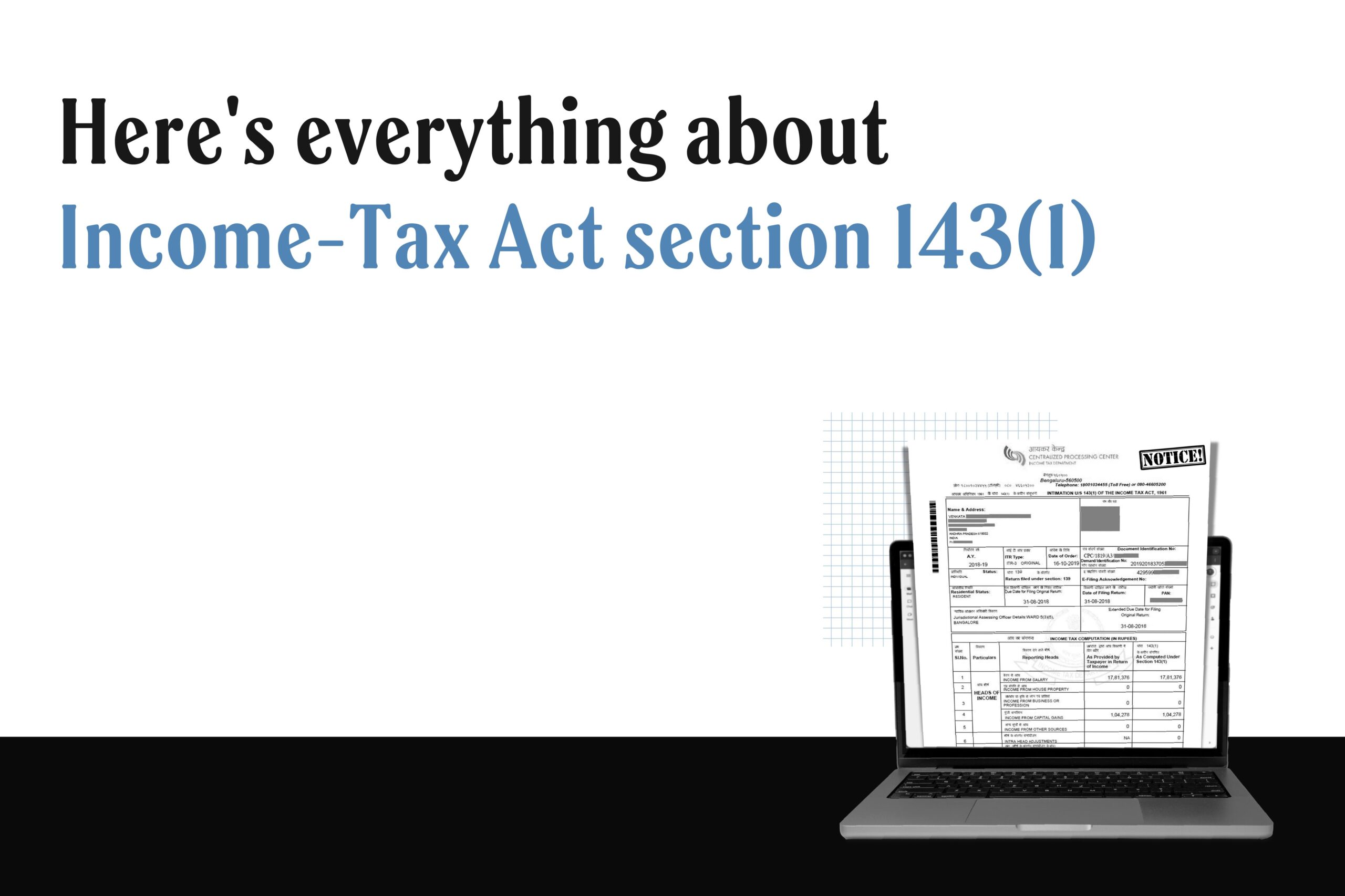 Understanding section 143(1) of the Income-Tax Act, 1961: What every taxpayer should know