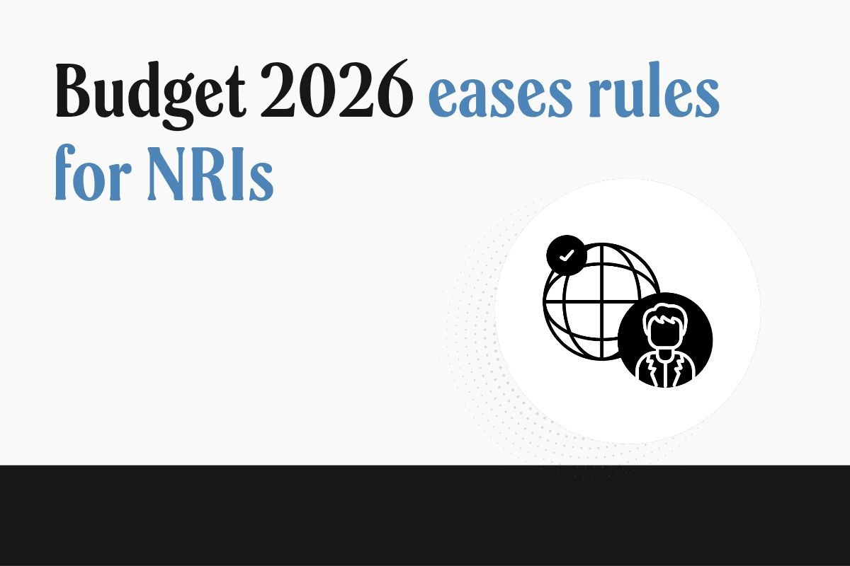 Budget 2026 for NRIs: Higher equity investment limits and simplified property tax rules announced
