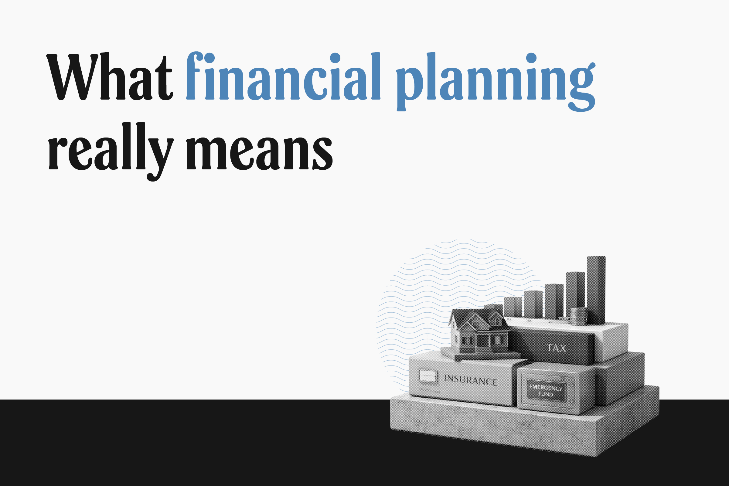Why personal financial planning is more than just SIPs and insurance plans