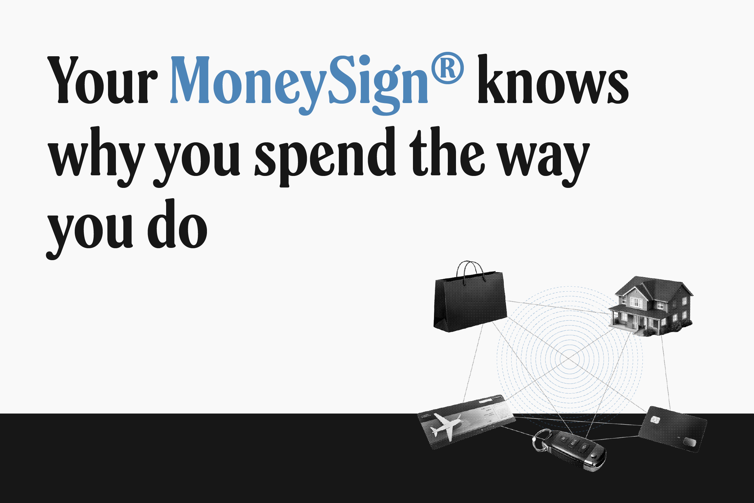Discover your MoneySign®: What does your financial personality say about your money habits?