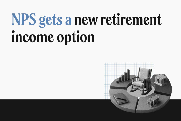 What’s new in NPS: How retirement income scheme (RIS) changes NPS withdrawal rules