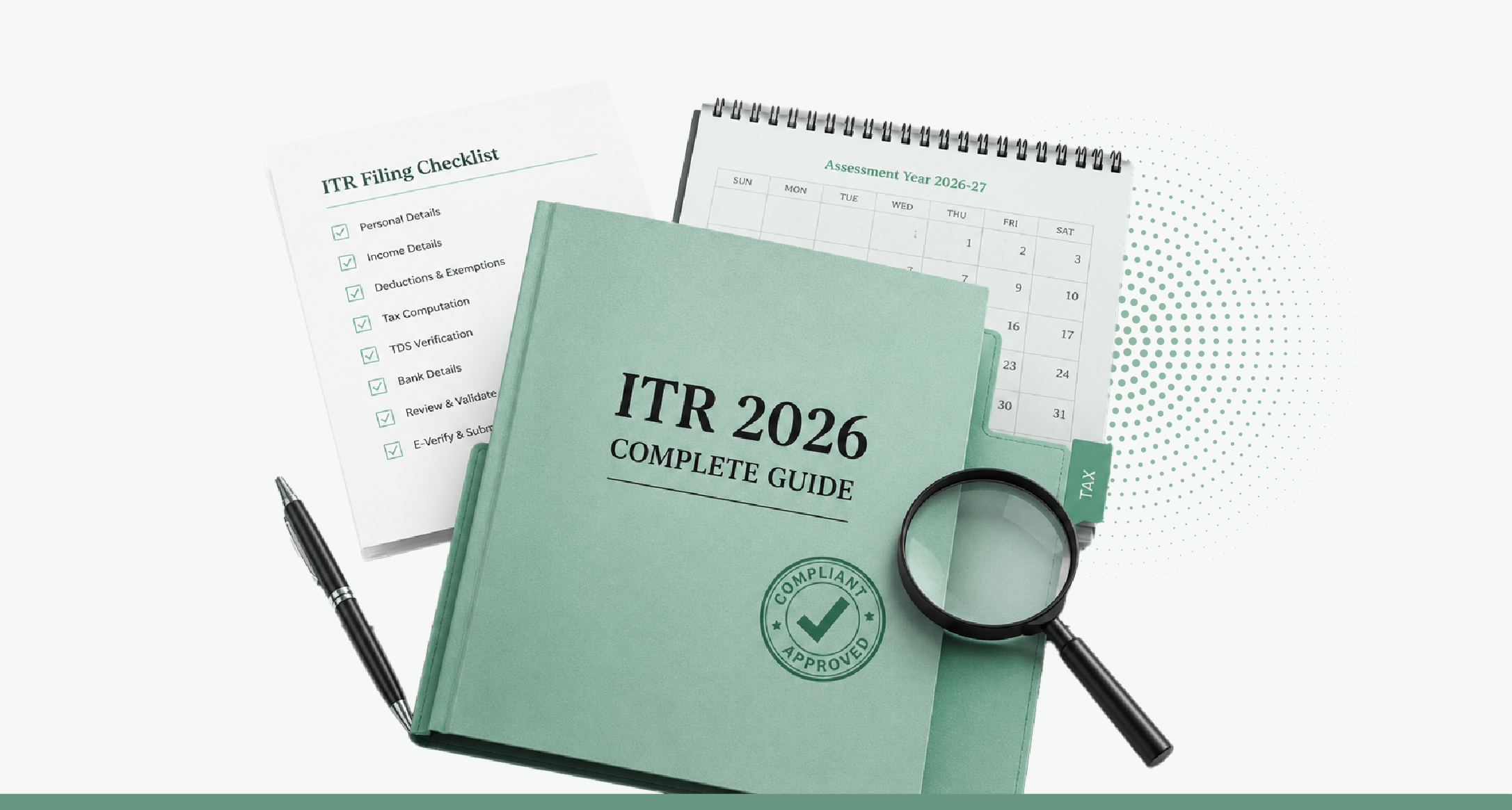 ITR filing 2026: The complete guide for FY 2025-26 (AY 2026-27)
