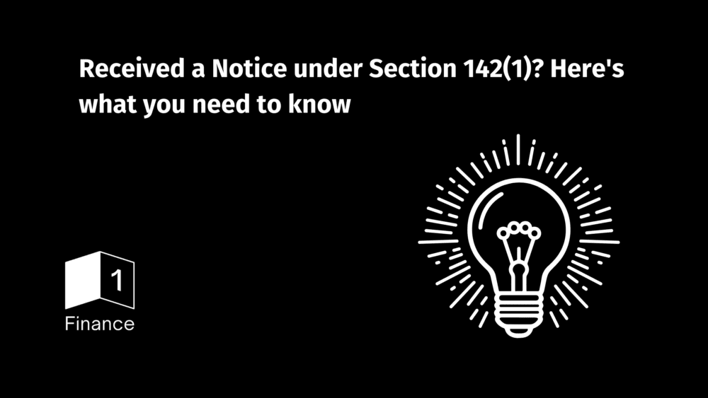 Received a Notice under Section 142(1)? Here’s what you need to know