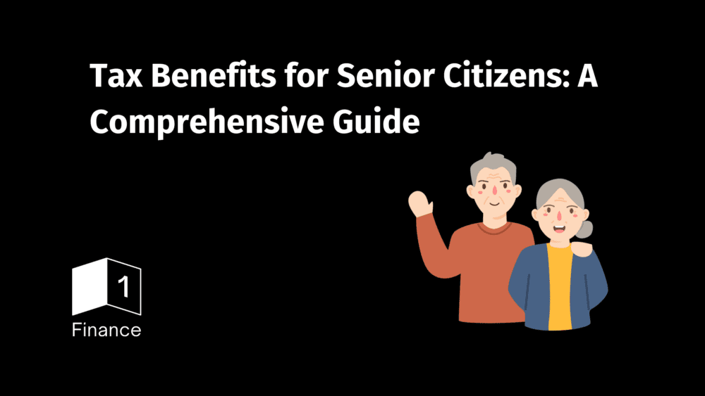 Tax Benefits for Senior Citizens: A Comprehensive Guide