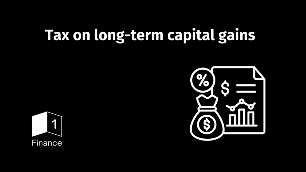 Tax on long-term capital gains