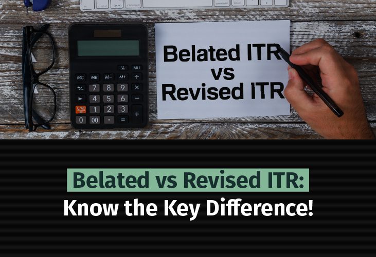 Difference Between Belated ITR and Revised ITR