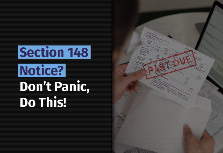 Received a Notice under Section 148? Here’s what you need to know