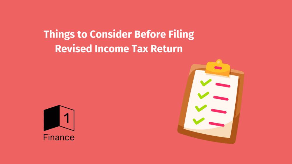 Things to Consider Before Filing Revised Income Tax Return