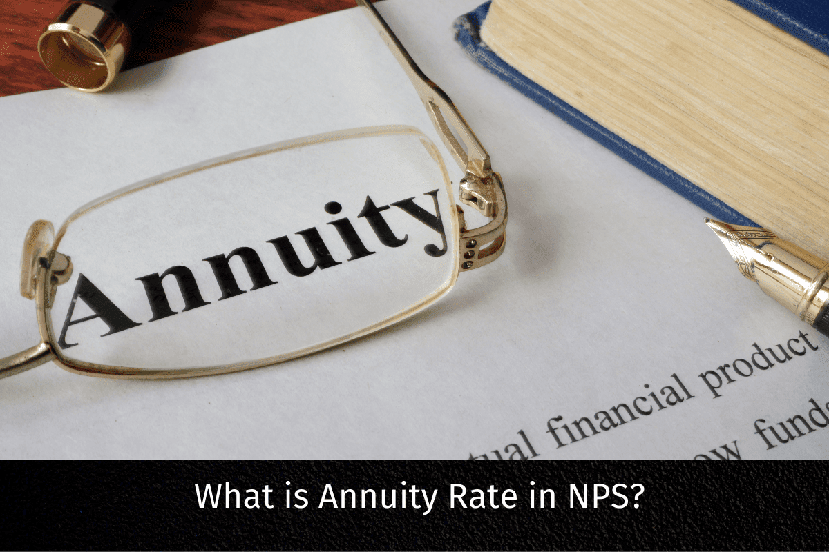 What is Annuity Rate in NPS?