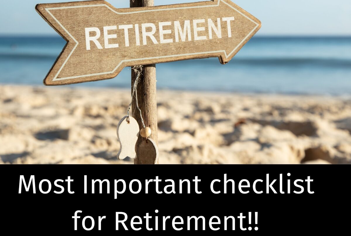 Your 7 point Checklist for Retirement