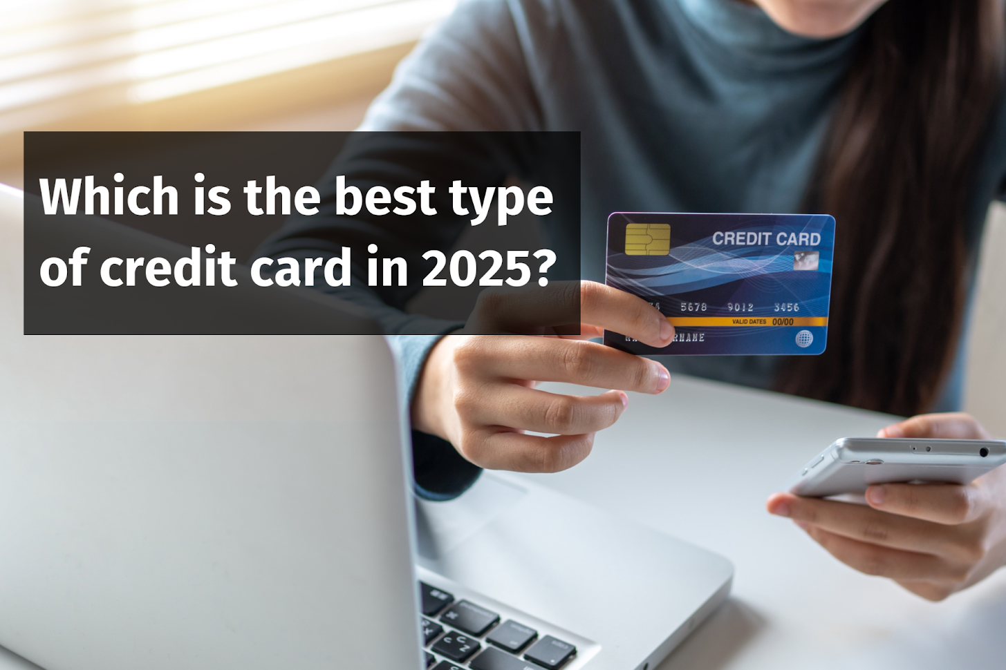 5 types of credit cards in India in 2025: Find out which one suits you best