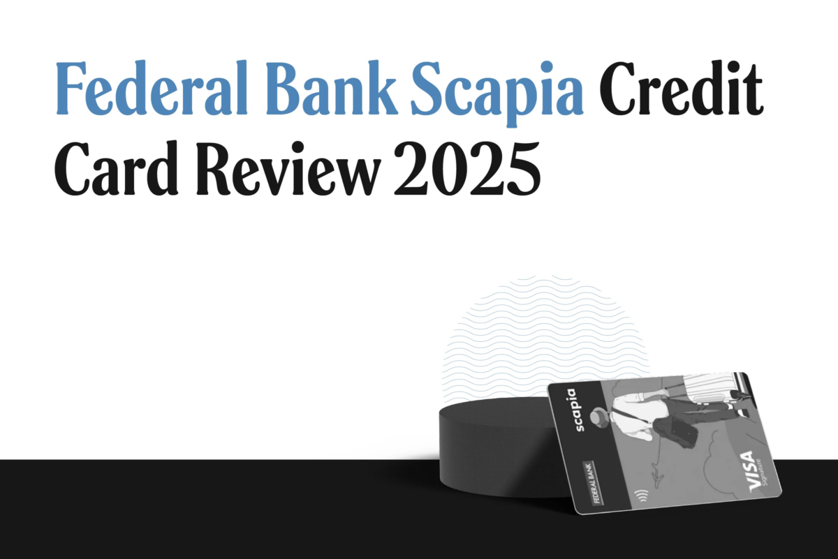 Scapia Federal Credit Card Review 2025: Zero forex, zero annual fee—the travel card you need?